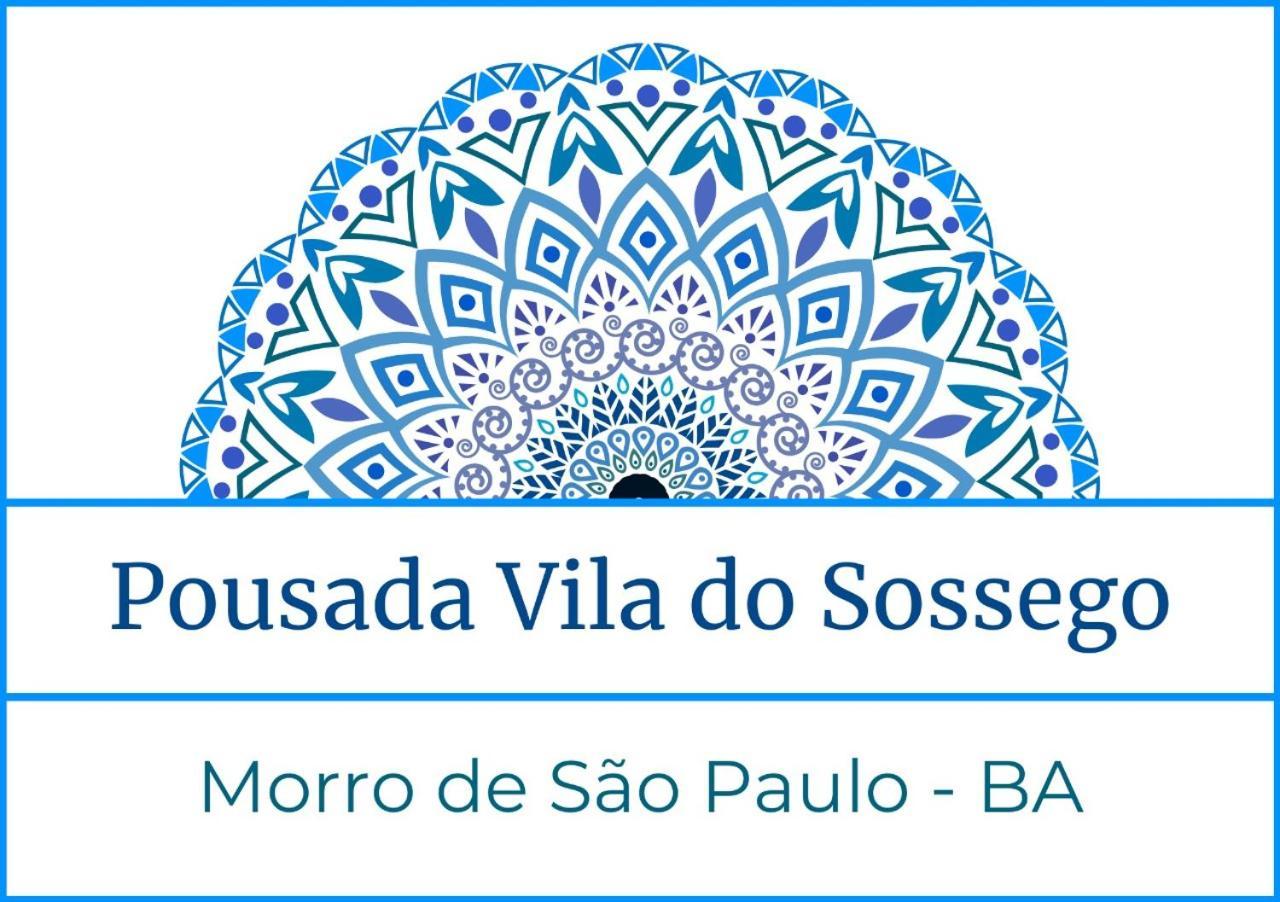 Pousada Vila Do Sossego มอร์โฮเจอเซาเปาลู ภายนอก รูปภาพ